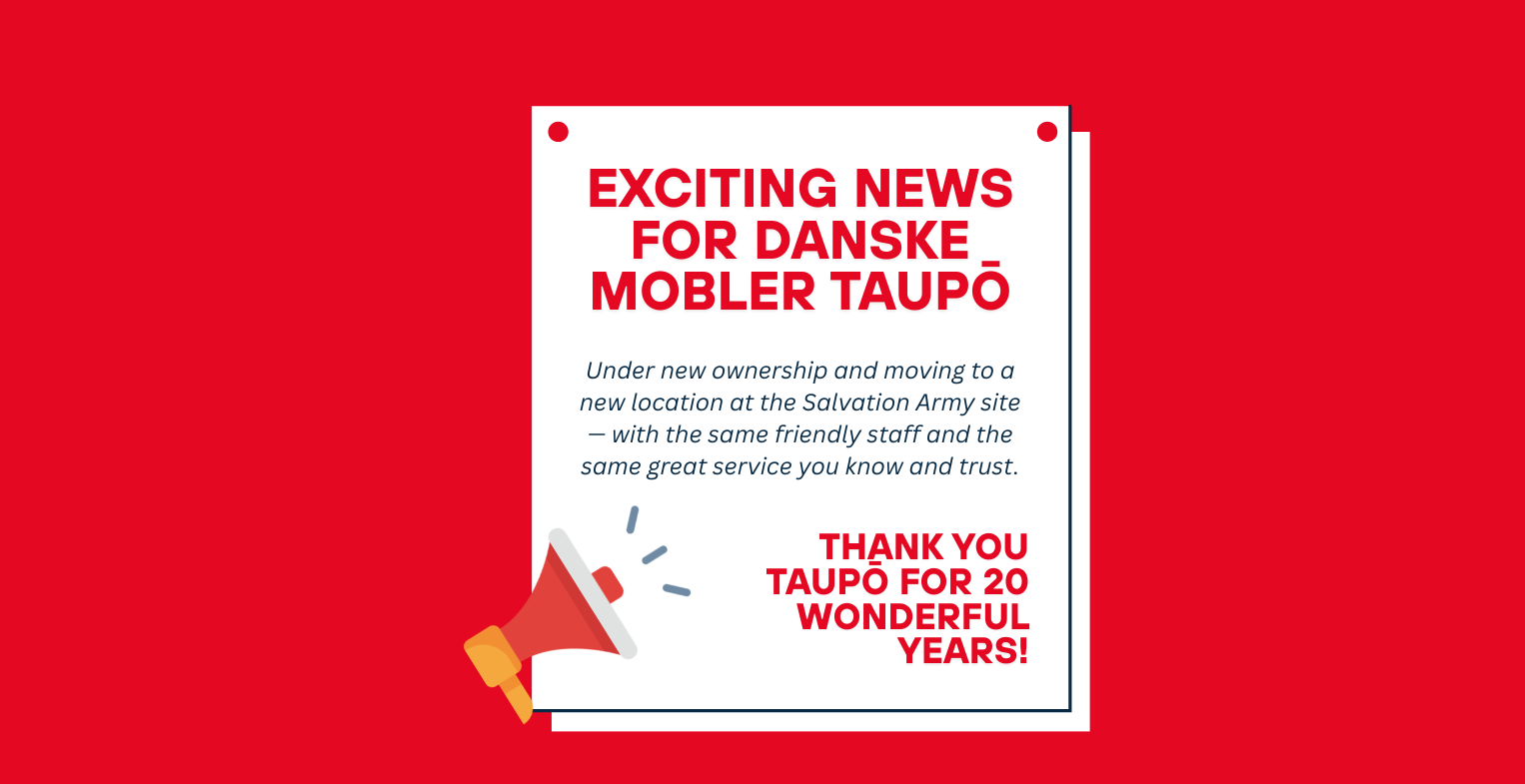Exciting News from Danske Mobler Taupo